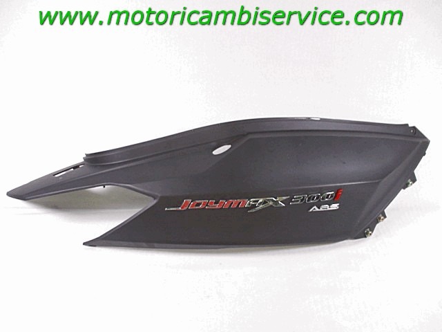 CARENAGE LATERALE OEM N.  PI?CES DE  D'OCCASION  MOTO SYM JOYMAX 300 I ABS (2012-2017) D?PLACEMENT 300 cc ANN?E DE CONSTRUCTION  2014